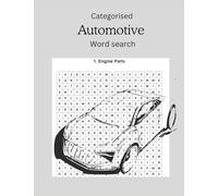 Categorised Automotive Word Search: 77 Puzzles | 55 Regular Automotive Categories | 16 Physics & Engineering Categories (Advanced) | 6 Advanced Automotive Categories