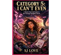 Category 5: I Can't Even