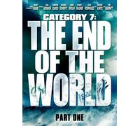 Category 7: The End Of The World - Part 1