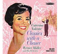 Caterina Valente - Classics With A Chaser [CD]