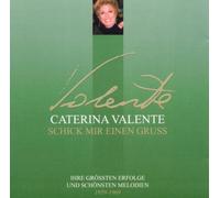 Caterina Valente - Schick Mir Einen Gruss