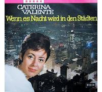 Caterina Valente - Wenn Es Nacht Wird In Den Stadten