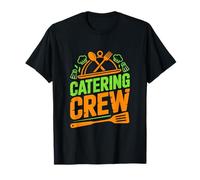 Catering Crew Event Staff Kitchen Squad Team T-Shirt