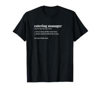 Catering Manager Dictionary Funny Event T-Shirt