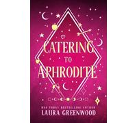 Catering To Aphrodite: Alternative Cover Edition (Jinx Paranormal Dating Agency)