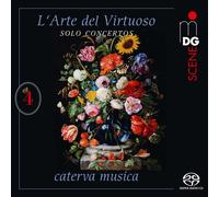 Caterva Musica – L'Arte del Virtuoso Vol. 4: Solo Concertos – NAXOS