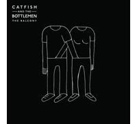 Catfish & the Bottlemen - The Balcony