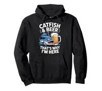 Catfish & Beer That's Why I'm Here Fisherman Relax Vibes Pullover Hoodie