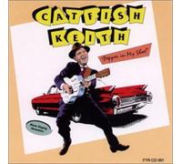 Catfish Keith - Pepper in My Shoe! (US Import)