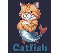 Catfish Notebook: Funny Gift for Adults Who Love Terrible Puns and Sarcastic Humor: College Ruled | 120 Pages | 7.5x9.25 inches | Sarcastic Lined Journal for Writers, Students & Work