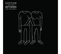 CATFISH & THE BOTTLEMEN - Balcony