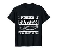 Catfish Think About Me Too Fishing Angler Catfisherman T-Shirt