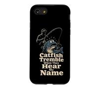 Catfish Tremble When They Hear My Name Funny Gift Case for iPhone SE (2020) / 7/8