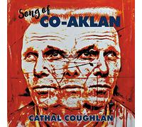 Cathal Coughlan - Song Of Co-Aklan (LP) [VINYL]