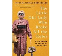 The Little Old Lady Who Broke All the Rules (League of - Paperback NEW Catharin