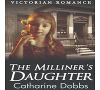 Catharine Dobbs The Milliner's Daughter Paperback Book Catharine Dobbs Multicolor