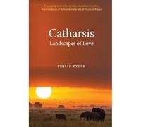 Catharsis: 1 (Landscapes of Love)