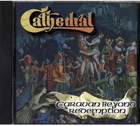 Cathedral - Caravan Beyond Redem