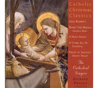 Cathedral Singers - Catholic Christmas Classics