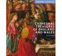 Cathedral Treasures of England and Wales: Deans' Choice (Director's Choice)