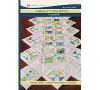 Cathedral Window Quilts 1: Easy Projects