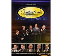 Cathedrals Family Reunion: Past Members Reunite Live in Concert
