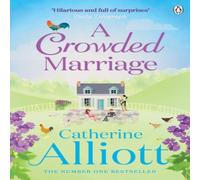 Catherine Alliott A Crowded Marriage Paperback Book Catherine Alliott Multicolor