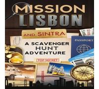 Catherine Aragon Mission Lisbon (and Sintra): A Scavenger Hunt Adventure - Travel Catherine Aragon Multicolor
