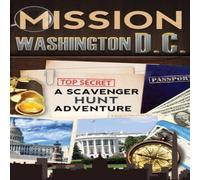 Catherine Aragon Mission Washington, D.C.: A Scavenger Hunt Adventure: (Travel Book Catherine Aragon Multicolor