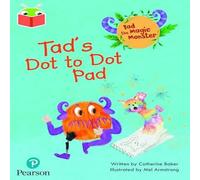 Catherine Baker Bug Club Independent Phase 2 Unit 3: Tad the Magic Monster: Tad's Catherine Baker Multicolor