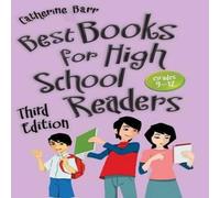 Catherine Barr Best Books for High School Readers: Grades 9â€"12 Hardcover Catherine Barr Multicolor