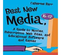 Catherine Barr Best New Media, Kâ€"12: A Guide to Movies, Subscription Web Catherine Barr Multicolor