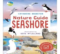 Catherine Brereton RSPB Nature Guide: Seashore Paperback Book Catherine Brereton Multicolor