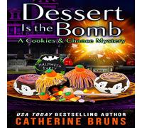 Catherine Bruns Dessert is the Bomb Paperback Book Catherine Bruns Multicolor