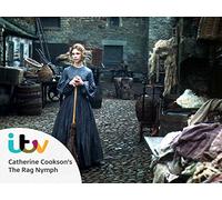 Catherine Cookson's The Rag Nymph