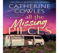 Catherine Cowles All the Missing Pieces Paperback Book Catherine Cowles Multicolor