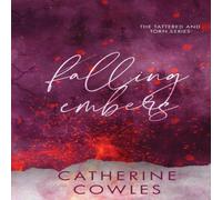 Catherine Cowles Falling Embers: A Special Edition Paperback Book Catherine Cowles Multicolor