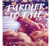 Catherine Cowles Further To Fall Paperback Book Catherine Cowles Multicolor