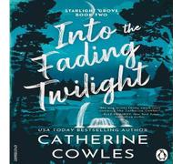 Catherine Cowles Into the Fading Twilight Paperback Book Catherine Cowles Multicolor