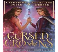 Catherine Doyle Cursed Crowns Paperback Book Catherine Doyle Multicolor