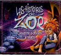Catherine Fontaine & Marie - Les Histoires De Zoé