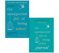 Catherine Gray 2 Books Collection Set (Unexpected Joy of Being Sober & Unexpected Joy of Being Sober Journal)