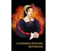 Catherine Howard Notebook