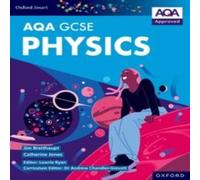 Catherine Jones Oxford Smart AQA GCSE Sciences: Physics Student Book Paperback Catherine Jones Multicolor