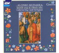 Catherine King & Jac Heringman - Mudarra:Songs and Solos for VI