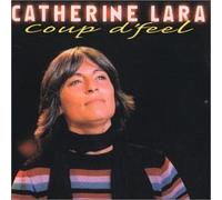 Catherine Lara - Coup D'Feel