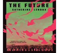 Catherine Leroux The Future Paperback Book in White Catherine Leroux White
