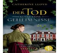 Catherine Lloyd Der Tod kennt keine Geheimnisse Paperback Book Catherine Lloyd Multicolor