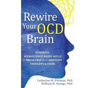 Catherine M Pittman William Youngs Rewire Your OCD Brain (Hardback) (US IMPORT)