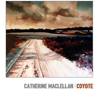 Catherine MacLellan - Coyote (LP) [VINYL]